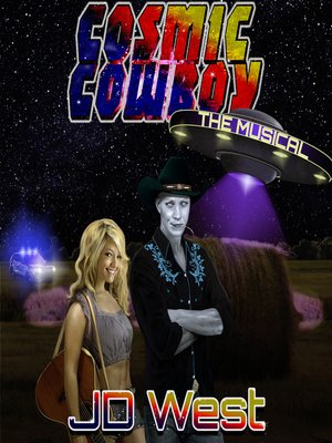 cover image of Cosmic Cowboy the Musical